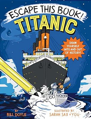 Escape This Book! Titanic-..