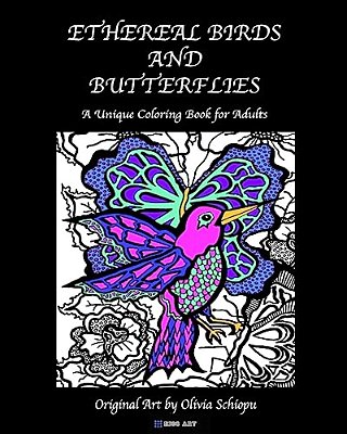 Ethereal Birds And Butterflies: A Unique Coloring Book For Adults-..