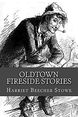 Oldtown Fireside Stories-..