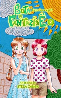 Bota E Fantazise: Kapitull 02 - Ku Je Zogu Magjik?-..