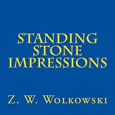Standing Stone Impressions-..