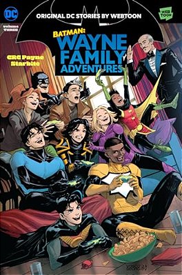 Batman: Wayne Family Adventures Volume Three-..