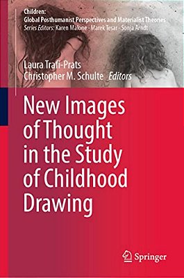 New Images Of Thought In The Study Of Childhood Drawing-..