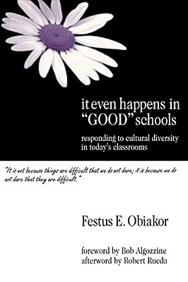 It Even Happens In "Good" Schools: Responding To Cultural Diversity In Today's Classrooms-..