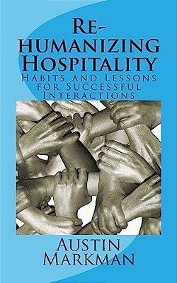 Rehumanizing Hospitality-..