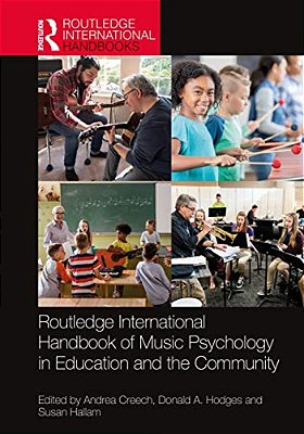 Routledge International Handbook Of Music Psychology In Education And The Community-..