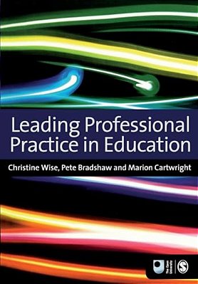 Leading Professional Practice In Education-..