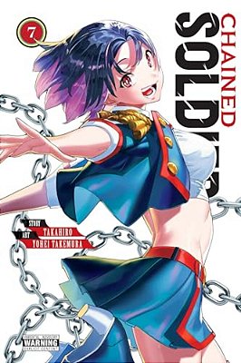 Chained Soldier, Vol. 7: Volume 7-..