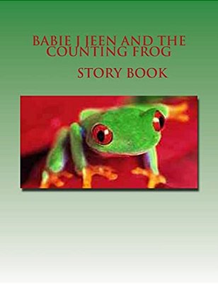 Babie J Jeen And The Counting Frog-..