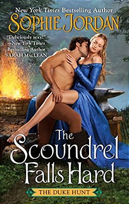 The Scoundrel Falls Hard: The Duke Hunt-..