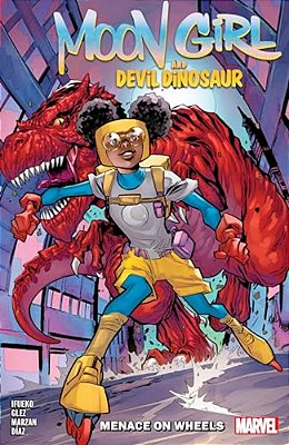 Moon Girl And Devil Dinosaur: Menace On Wheels-..