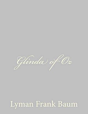 Glinda Of Oz-..