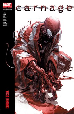 Carnage Modern Era Epic Collection: Carnage U. S. A. -..