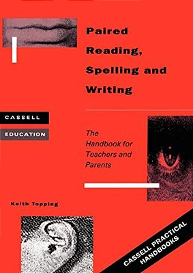 Paired Reading, Writing And Spelling-..