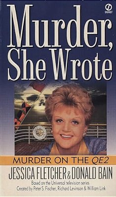 Murder, She Wrote: Murder On The QE2-..