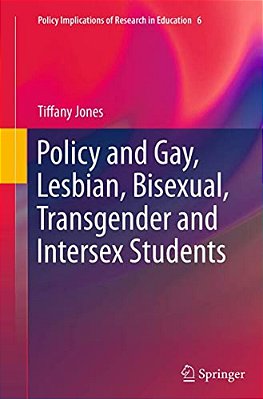 Policy And Gay, Lesbian, Bisexual, Transgender And Intersex Students-..