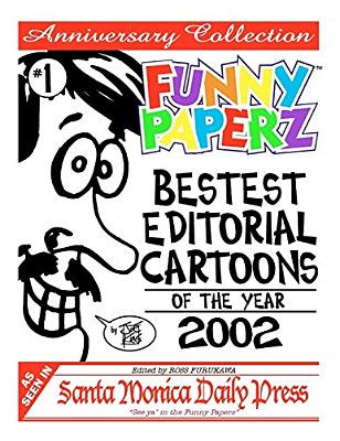 Funny Paperz #1 - Bestest Editorial Cartoons Of The Year - 2002-..