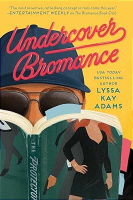 Undercover Bromance-..