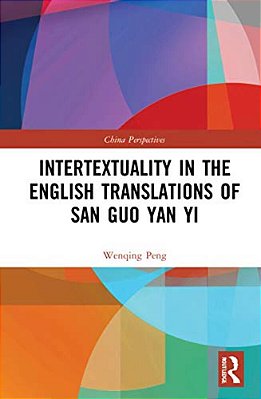 Intertextuality In The English Translations Of San Guo Yan Yi-..