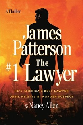 The #1 Lawyer: A Thriller-..