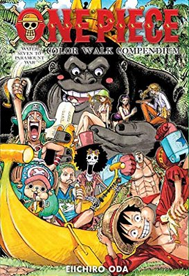 One Piece Color Walk Compendium: Water Seven To Paramount War-..