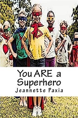 You Are A Superhero-..