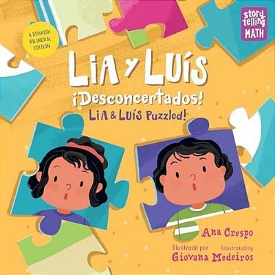Lia Y Luís: ¡Desconcertados!/Lia & Luís: Puzzled! (Spanish Bilingual Edition)-..