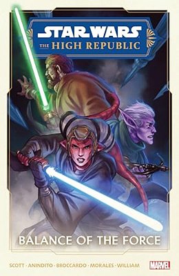 Star Wars: The High Republic Phase II Vol. 1 - Balance Of The Force-..