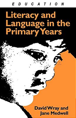 Literacy And Language In The Primary Years-..
