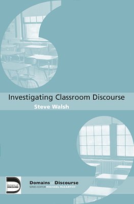 Investigating Classroom Discourse-..