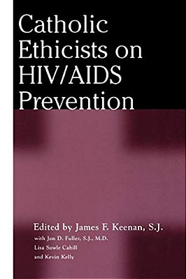 Catholic Ethicists On Hiv/Aids Prevention-..