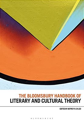 The Bloomsbury Handbook Of Literary And Cultural Theory-..