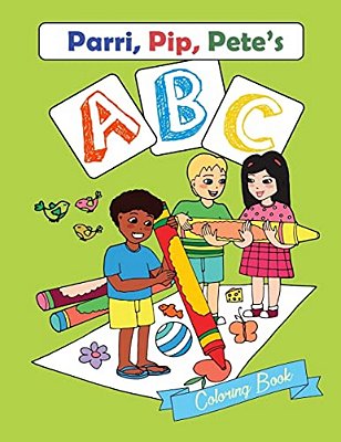 Parri, Pip, Pete's Abc Coloring Book-..