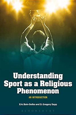 Understanding Sport As A Religious Phenomenon-..