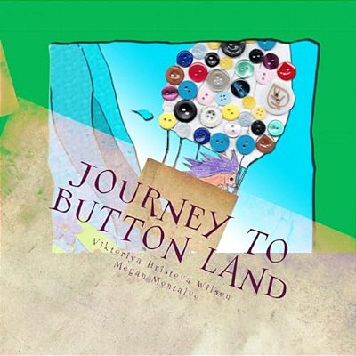Journey To Button Land: Journey To Button Land-..