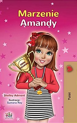 Amanda's Dream (Polish Book For Kids)-..