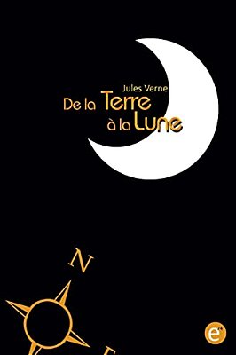 De La Terre À La Lune-..