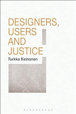 Designers, Users And Justice-..