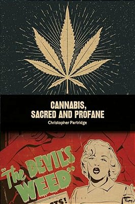 Cannabis, Sacred And Profane-..