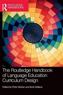The Routledge Handbook Of Language Education Curriculum Design-..