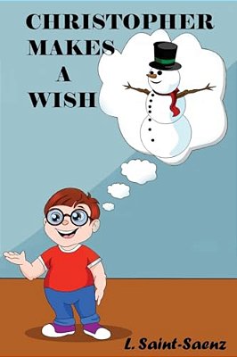 Christopher Makes A Wish-..