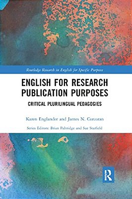 English For Research Publication Purposes: Critical Plurilingual Pedagogies-..