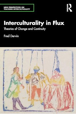 Interculturality In Flux: Theories Of Change And Continuity-..
