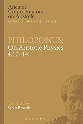 Philoponus: On Aristotle Physics 4.10-14-..