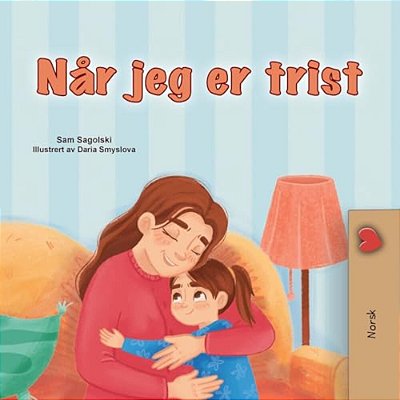 When I Am Gloomy (Norwegian Children's Book)-..