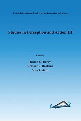 Studies In Perception And Action III-..