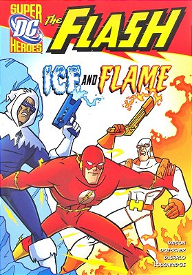 Ice And Flame - DC Super Heroes - The Flash-..
