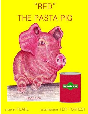 Red. The Pasta Pig, Book 1-..