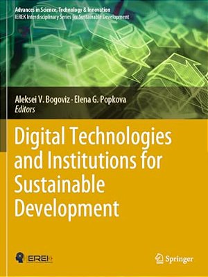 Digital Technologies And Institutions For Sustainable Development-..