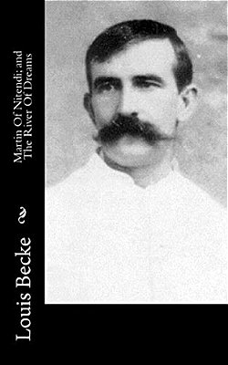 Martin Of Nitendi; And The River Of Dreams-..